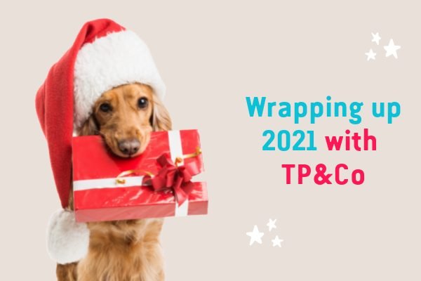 Wrapping Up 2021 with TP&Co